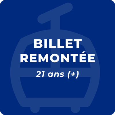 Billet journée MTB remontée - 21 ans +