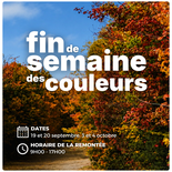 Billet remontée - Fin de semaine des couleurs - 0-3 ans